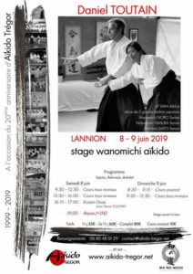 Affiche du stage Daniel Toutain 8 et 9 juin 2019 pour les 20 ans de l'Aïkido du Trégor
